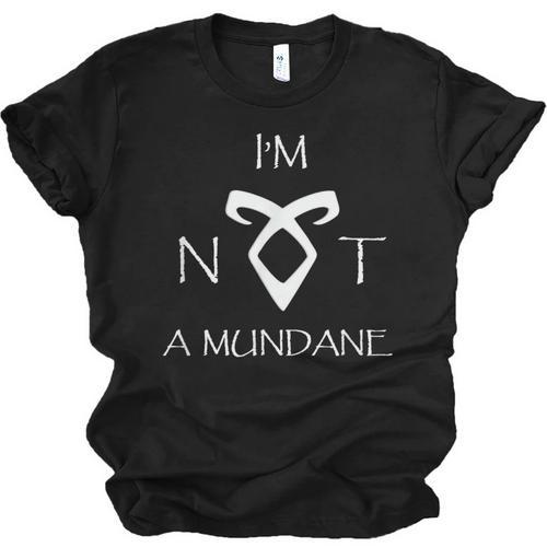 I'm Not a Mundane- Mortal Instruments Fantasy Book Lover Unisex Jersey T-Shirt - Bookorys AU