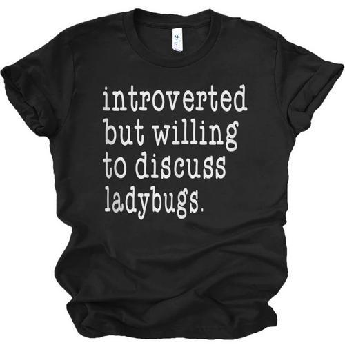 Introvert Joke Introverted Ladybug Lover Unisex Jersey T-Shirt - Raresse