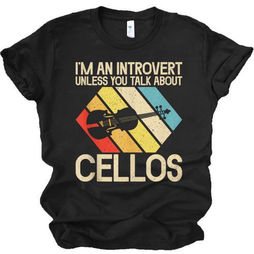 Im An Introvert Unless You Talk About Cellos Unisex Jersey T-Shirt - Raresse