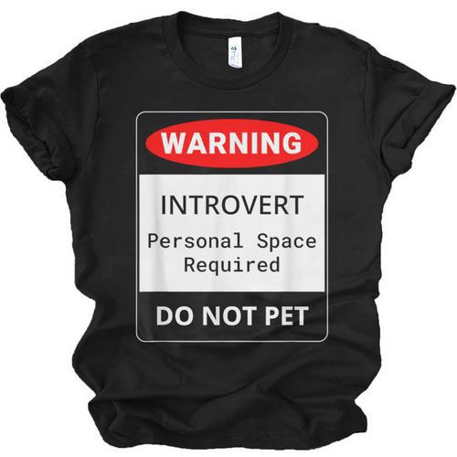 Introvert Warning Danger Do Not Pet Disturb Anti-Social Unisex Jersey T-Shirt - Raresse