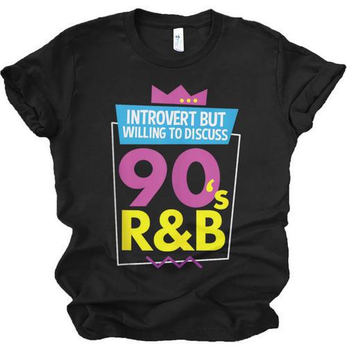 Introvert But Willing To Discuss 90s R&B 1990s Kid Unisex Jersey T-Shirt - Raresse