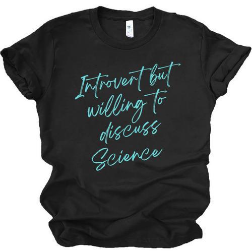 Introvert But Willing To Discuss Science Unisex Jersey T-Shirt - Raresse