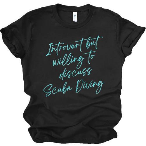 Introvert But Willing To Discuss Scuba Diving Unisex Jersey T-Shirt - Raresse