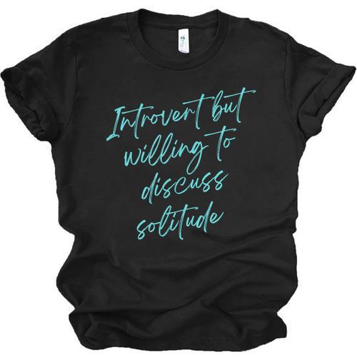 Introvert But Willing To Discuss Solitude Unisex Jersey T-Shirt - Raresse