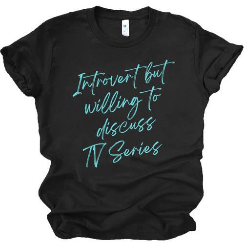 Introvert But Willing To Discuss TV Series Unisex Jersey T-Shirt - Raresse