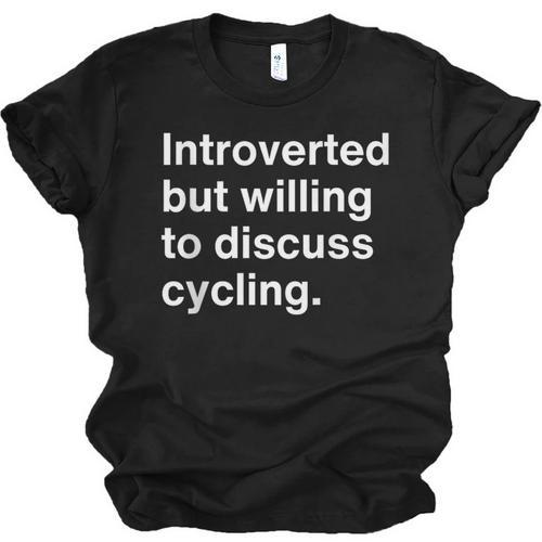 Introverted But Willing To Discuss Cycling Introverts Unisex Jersey T-Shirt - Raresse