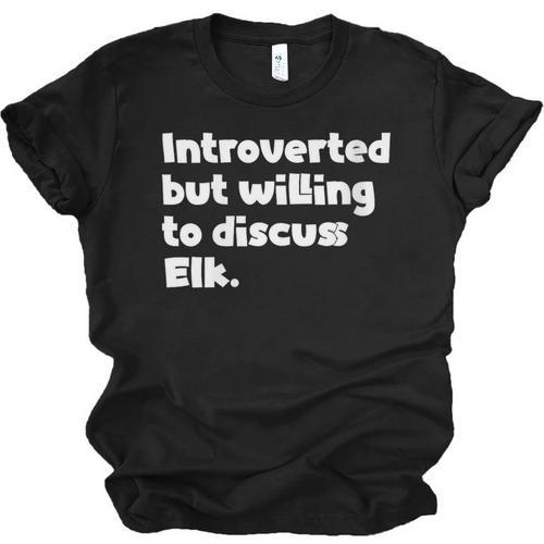 Introverted But Willing To Discuss Elk Introvert Unisex Jersey T-Shirt - Raresse