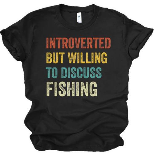 Introverted But Willing To Discuss Fishing Hobby Unisex Jersey T-Shirt - Raresse