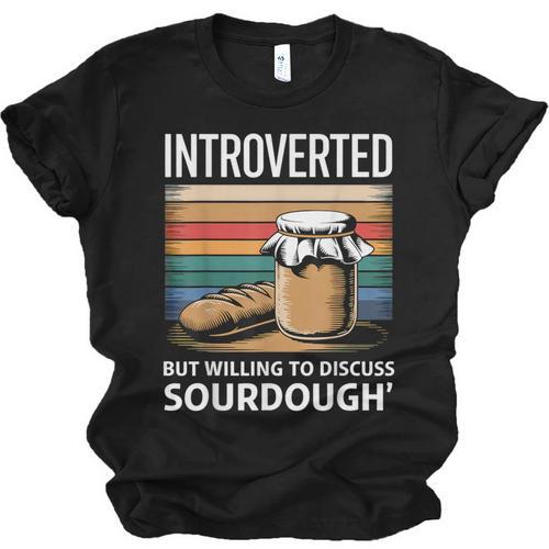 Introverted But Willing To Discuss Sourdough Vintage Baking Unisex Jersey T-Shirt - Raresse