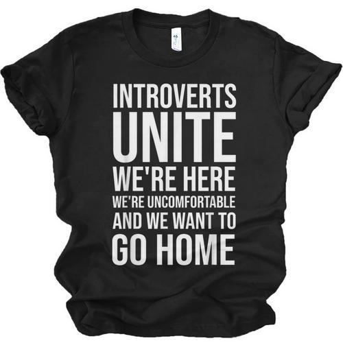Introverts Unite We'Re Here We'Re Uncomfortable Unisex Jersey T-Shirt - Raresse