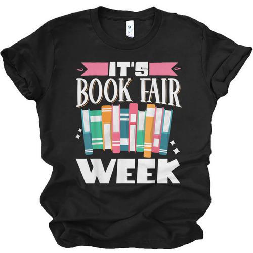 It's Book Fair Week Unisex Jersey T-Shirt - Bookorys CA