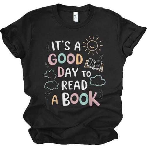 It's A Good Day To Read a Book Elementary Teacher Graphic Unisex Jersey T-Shirt - Bookorys CA