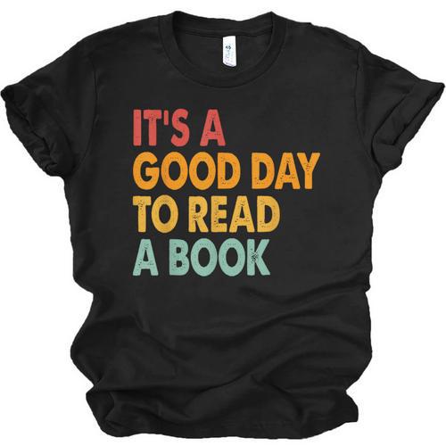 It's A Good Day To Read A Book Retro Vintage Teacher Unisex Jersey T-Shirt - Bookorys DE