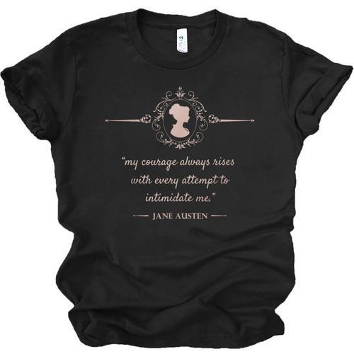 Jane Austen My Courage Always Rises Literary Book Club Unisex Jersey T-Shirt - Bookorys
