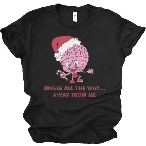 Jingle All The Way Away From Me This Christmas For Introvert Unisex Jersey T-Shirt - Raresse