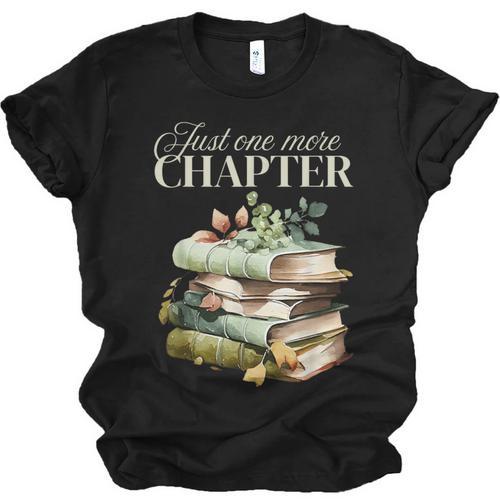 Just One More Chapter Book Lover Unisex Jersey T-Shirt - Bookorys