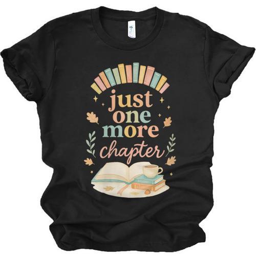 Just One More Chapter Cozy Book Lover Reading & Coffee Unisex Jersey T-Shirt - Bookorys CA