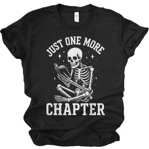 Just One More Chapter Skeleton Reader Reading Book Lover Unisex Jersey T-Shirt - Bookorys