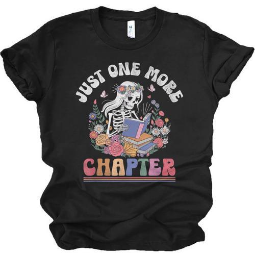 Just One More Chapter Skeleton Reading Book Bookworm Reader Unisex Jersey T-Shirt - Bookorys