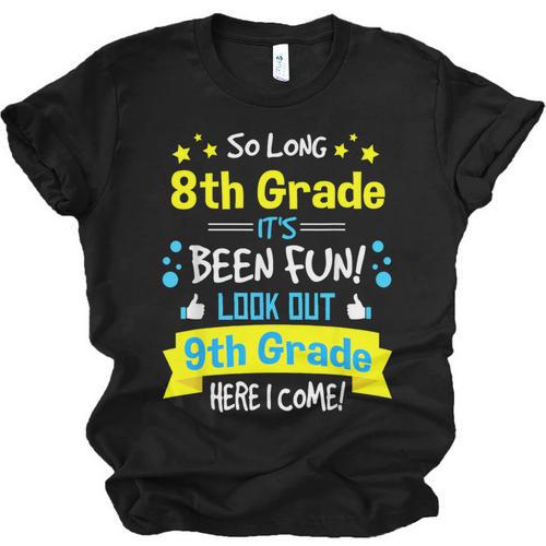 Kids So Long 8th Grade Graduation Here I Come 9th Grade Unisex Jersey T-Shirt - Best Gift Smart