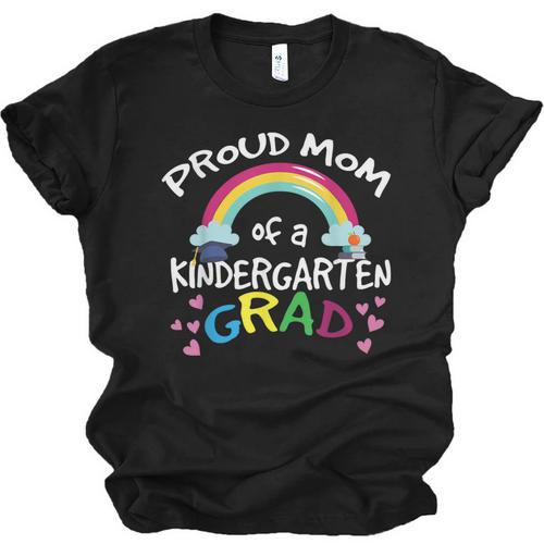 Kindergarten Graduation Proud Mom Son Daughter Unisex Jersey T-Shirt - Best Gift Smart