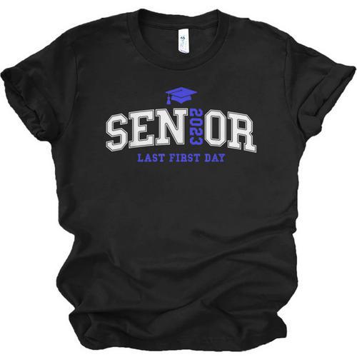 My Last First Day Senior 2023 Back To School Graduation 2023 Unisex Jersey T-Shirt - Best Gift Smart