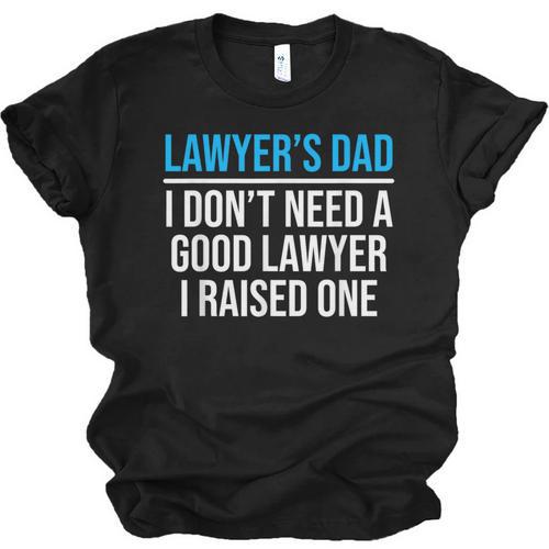 Lawyer's Dad Father Law School Graduation Unisex Jersey T-Shirt - Best Gift Smart