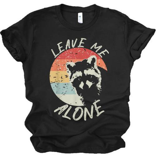Leave Me Alone Raccoon Lover Introvert Antisocial Shy INTP Unisex Jersey T-Shirt - Raresse