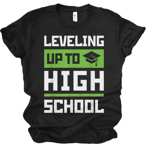 Leveling Up To High School Tee Shirt Gaming Graduation Unisex Jersey T-Shirt - Best Gift Smart