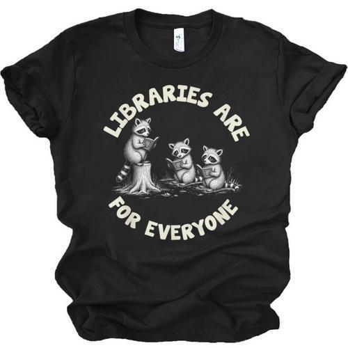 Libraries Are For Everyone Read Banned Book Librarian Reader Unisex Jersey T-Shirt - Bookorys