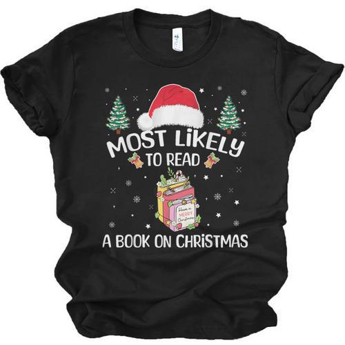 Most Likely To Read A Book On Christmas Love Reading Books Unisex Jersey T-Shirt - Bookorys