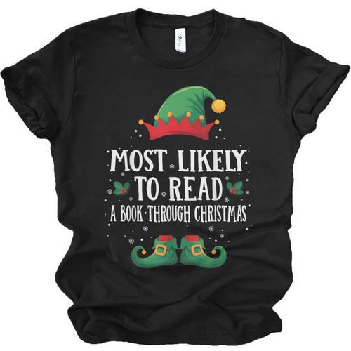 Most Likely To Read A Book Matching Christmas Elf Unisex Jersey T-Shirt - Bookorys UK