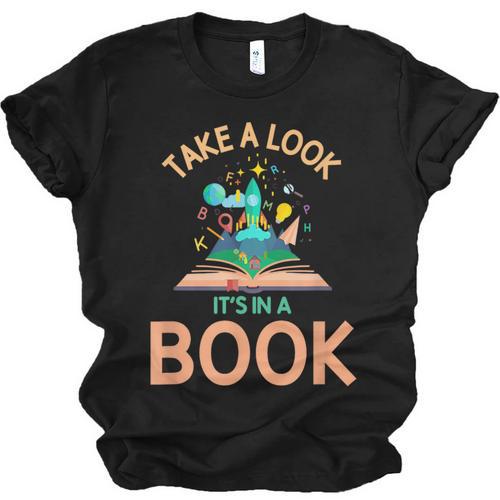 Take a Look It's In a Book Reading Teacher Book Lover Unisex Jersey T-Shirt - Bookorys DE