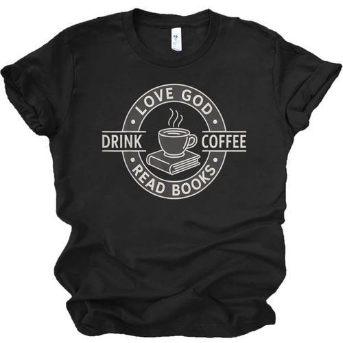 Love God Drink Coffee Read Books Lover Christian Vintage Unisex Jersey T-Shirt - Bookorys CA