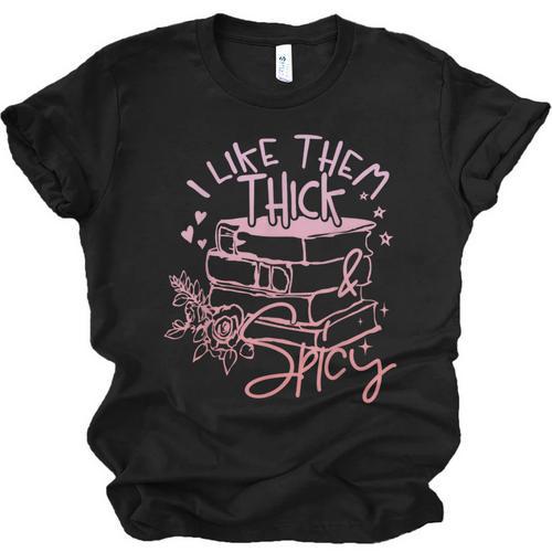 I Like Them Thick And Spicy Booktok Reader Unisex Jersey T-Shirt - Bookorys DE