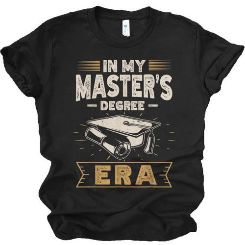Master’s Degree Era MBA Masters Degree Graduation Unisex Jersey T-Shirt - Best Gift Smart