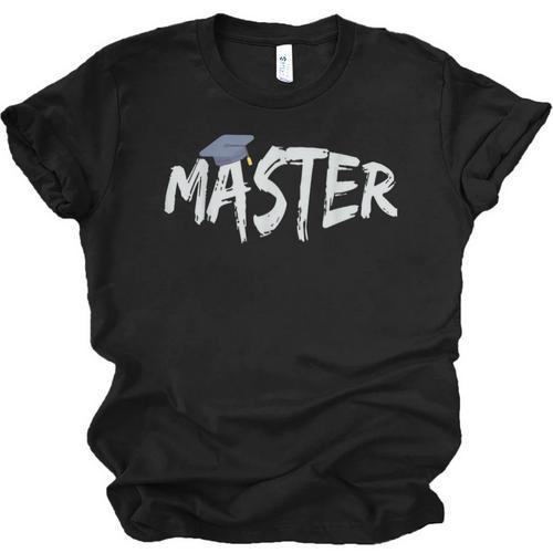 Masters Degree Master Graduation Graduate School Unisex Jersey T-Shirt - Best Gift Smart