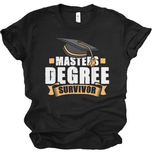 Masters Degree Survivor Graduation For MBA Graduate Unisex Jersey T-Shirt - Best Gift Smart