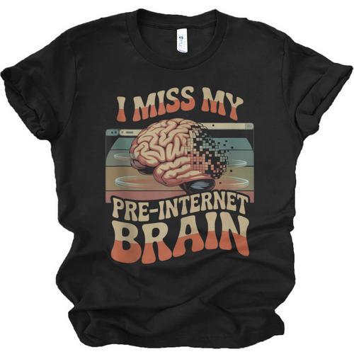 I Miss My Pre-Internet Brain Digital Nostalgia Retro Unisex Jersey T-Shirt - Figerry