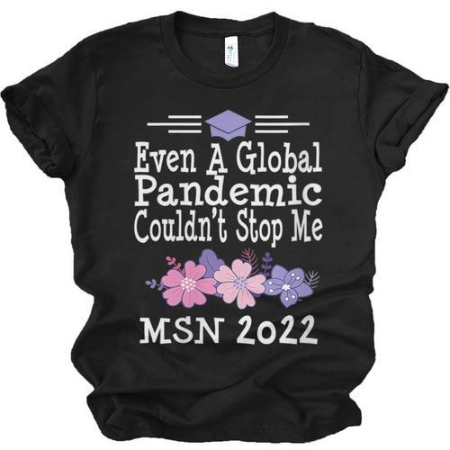 MSN Masters Science In Nursing Nurse Graduation 2022 Unisex Jersey T-Shirt - Best Gift Smart