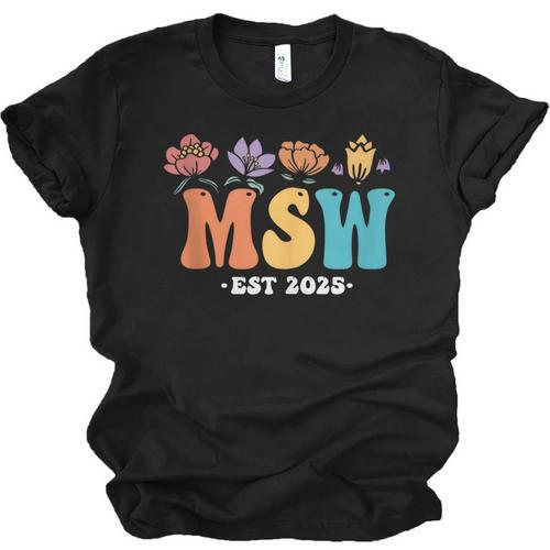 MSW Est 2025 Graduation School Social Worker Shirt Master Unisex Jersey T-Shirt - Best Gift Smart