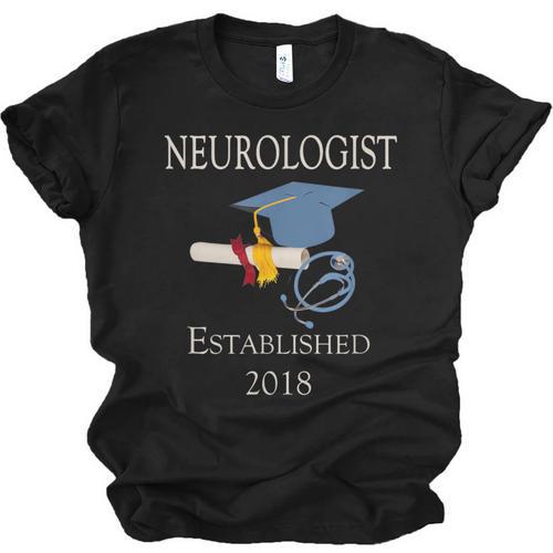 Neurologist Established 2018 Graduation Shirt Unisex Jersey T-Shirt - Best Gift Smart