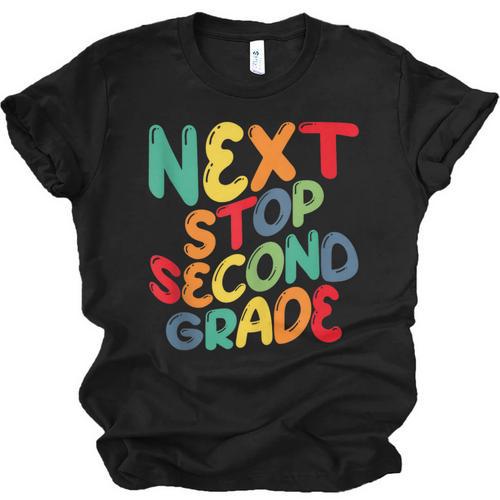 Next Stop Second Grade 1st Grade Graduation Day Kids Unisex Jersey T-Shirt - Best Gift Smart