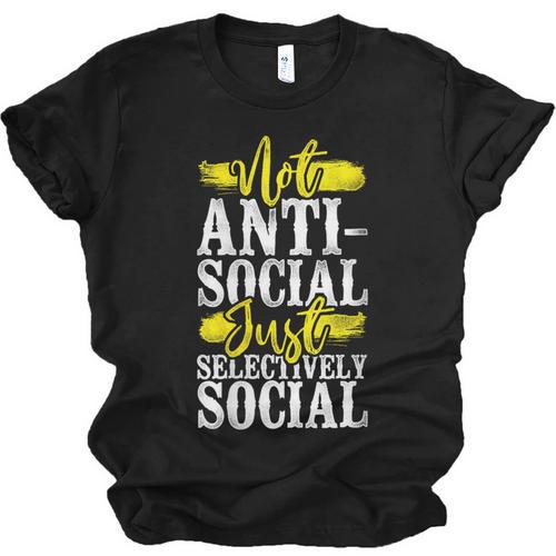 Not Anti Social Just Selectively Social Introvert Unisex Jersey T-Shirt - Raresse