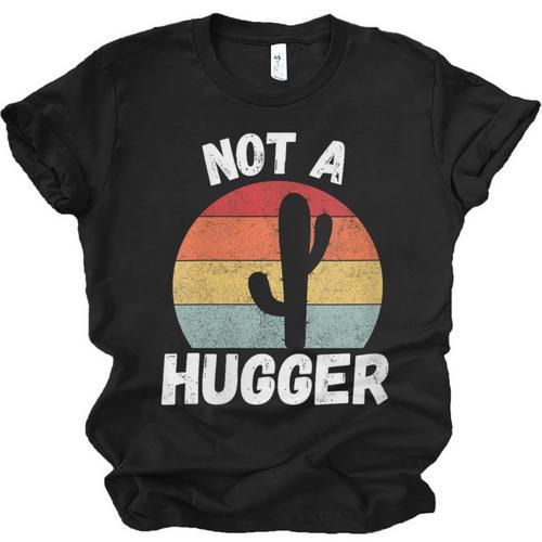 Not A Hugger Cactus Introvert Antisocial Unisex Jersey T-Shirt - Raresse