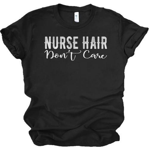 Nurse Hair Don't Care Cute Nursery Graduation Unisex Jersey T-Shirt - Best Gift Smart
