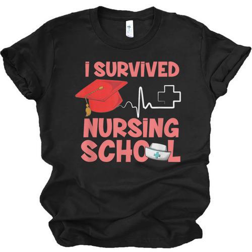 Nurse Survived Nursing School Graduation Unisex Jersey T-Shirt - Best Gift Smart