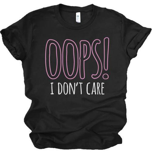 Oops I Don't Care Humor Small Talk Hater Introvert Unisex Jersey T-Shirt - Raresse