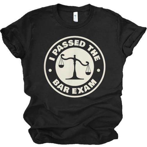 I Passed The Bar Exam For Law School Graduation Unisex Jersey T-Shirt - Best Gift Smart