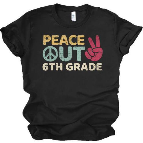 Peace Out 6th Grade Graduation Last Day Of School Unisex Jersey T-Shirt - Best Gift Smart